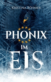 Paperback Phönix im Eis [German] Book