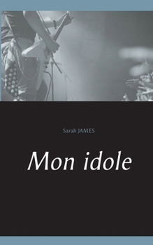 Paperback Mon idole [French] Book