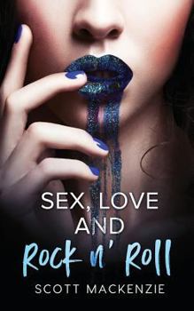 Paperback Sex, Love and Rock n' Roll Book
