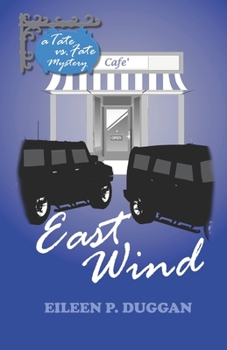 Paperback East Wind (Tate vs. Fate) Book