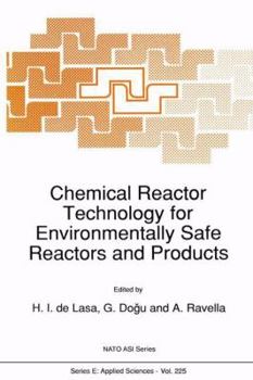 Hardcover Chemical Reactor Technology for Environmentally Safe Reactors and Products Book