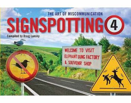 Signspotting 4: The Art of Miscommunication - Book #4 of the Lonely Planet Signspotting