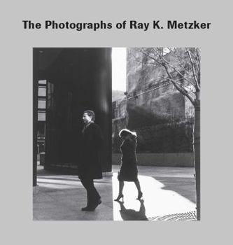 Hardcover The Photographs of Ray K. Metzker Book
