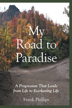 Paperback My Road to Paradise Book