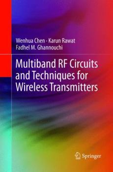 Paperback Multiband RF Circuits and Techniques for Wireless Transmitters Book