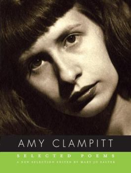 Paperback Selected Poems of Amy Clampitt Book