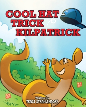 Paperback Cool Hat Trick Kilpatrick Book