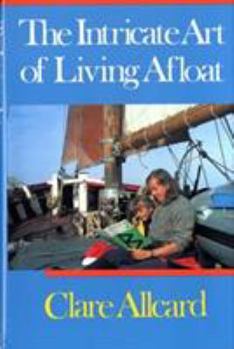 Hardcover Intricate Art of Living Afloat Book