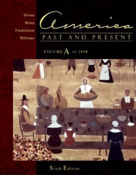 Paperback America Past and Present, Volume a (Chapters 1-13) Book