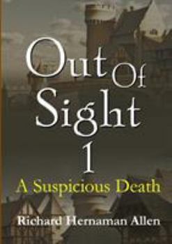 Paperback Out Of Sight 1: A Suspicious Death Book