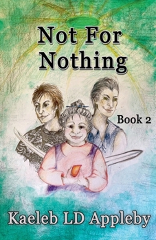 Not For Nothing (Sins of the Father)