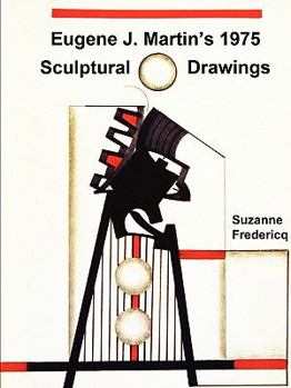 Paperback Eugene J. Martin's 1975 Sculptural Drawings Book