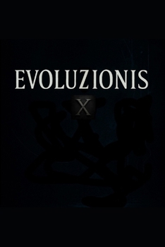 Paperback Evoluzionis X (Édition française) [French] Book