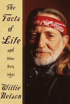 Hardcover The Facts of Life: And Other Dirty Jokes Book