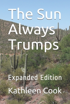 Paperback The Sun Always Trumps: Expanded Edition Book