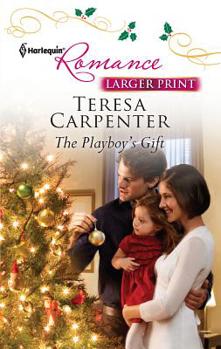 The Playboy's Gift - Book #6 of the Sullivan Siblings