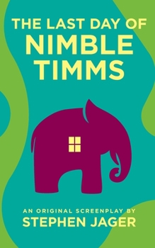 Paperback The last day of Nimble Timms Book