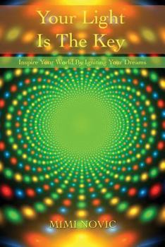 Paperback Your Light Is The Key Book