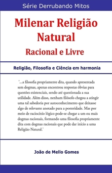 Paperback Milenar Religião Natural: Racional e Livre [Portuguese] Book