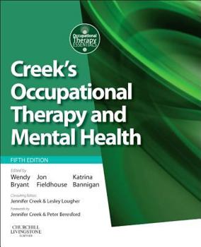 Paperback Creek's Occupational Therapy and Mental Health Book