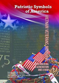 Hardcover Vietnam Veterans Memorial: Remembering a Generation and a War Book