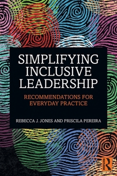 Paperback Simplifying Inclusive Leadership: Recommendations for Everyday Practice Book