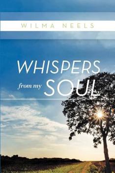Paperback Whispers From My Soul Book