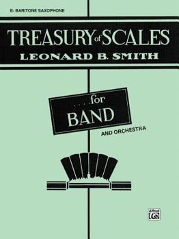 Paperback Treasury of Scales for Band and Orchestra: E-flat Baritone Saxophone Book