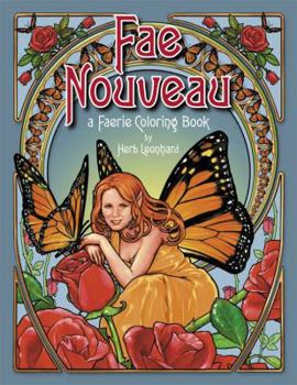 Paperback Fae Nouveau, A Faerie Coloring Book