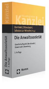 Paperback Die Anwaltssozietat: Gesellschaftsrecht - Berufsrecht - Steuerrecht - Bewertung [German] Book