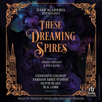 MP3 CD These Dreaming Spires: A Dark Academia Anthology Book