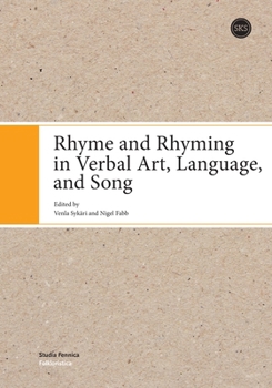 Paperback Rhyme and Rhyming in Verbal Art, Language, and Song Book