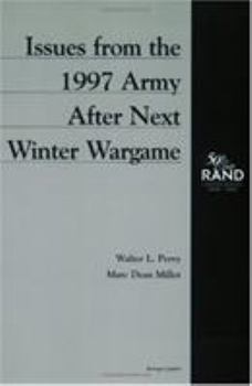 Hardcover Issues from the 1997 Army After Next Winter Wargame: MR-988-A Book