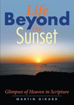 Paperback Life Beyond the Sunset Book