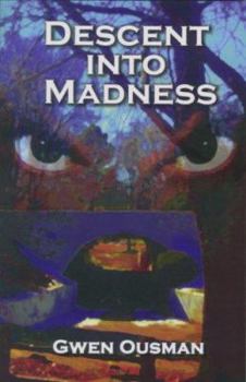 Paperback Descent into Madness Book