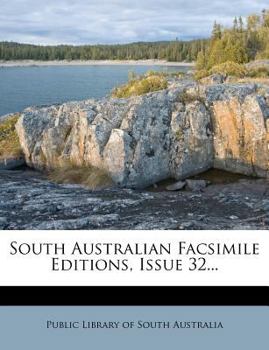 Paperback South Australian Facsimile Editions, Issue 32... Book