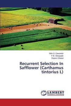 Paperback Recurrent Selection in Safflower (Carthamus Tintorius L) Book