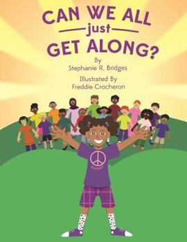 Paperback Can We All Just Get Along? Book