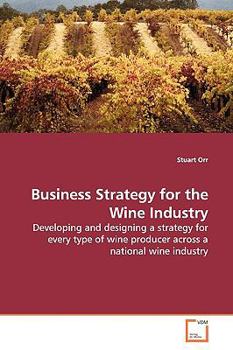 Paperback Business Strategy for the Wine Industry Book