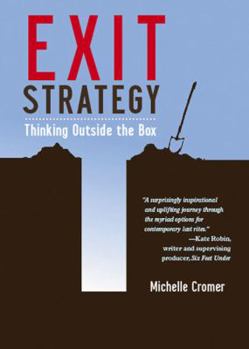 Paperback Exit Strategy: Thinking Outside the Box Book