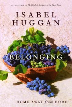 Hardcover Belonging: Home Away from Home Book