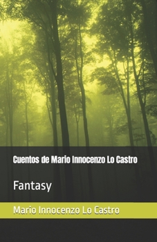 Cuentos de Mario Innocenzo Lo Castro