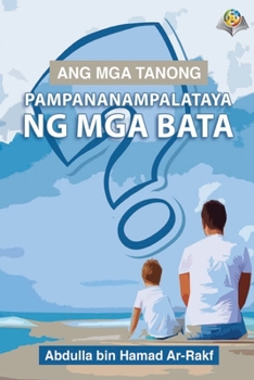 Paperback Ang mga Tanong Pampananampalataya ng mga Bata [Filipino] Book