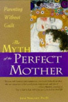 Paperback Myth of the Perfect Mother Book