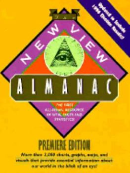 Hardcover The New View Almanac: The First All-Visual Resource of Vital Facts and Statistics! Book