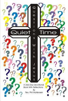 Paperback Quiet Time Questions With Jesus Book