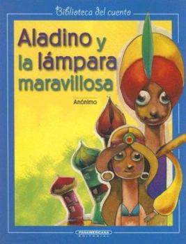 Paperback Aladino y la Lampara Maravillosa = Aladdin and the Magical Lamp [Spanish] Book