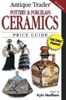 Paperback Antique Trader Pottery and Porcelain Ceramics Price Guide Book