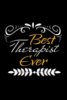 Paperback Best Therapist Ever: Dot Grid Page Notebook: Gift For Therapist Book