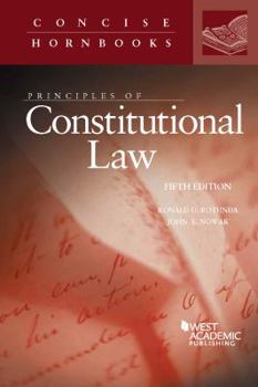 Paperback Principles of Constitutional Law (Concise Hornbook Series) Book